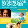 Study Guide for Nursing Care of Children: Principles and Practice, 4e 4th Edition