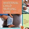 Study Guide for Maternal Child Nursing Care, 5e 5th Edition
