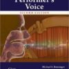 The Performer's Voice, Second Edition 2nd Edition
