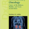 Dx/Rx: Genitourinary Oncology: Cancer Of The Kidneys, Bladder, And Testis  2nd Edition