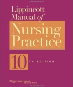 Lippincott Manual of Nursing Practice 10th Edition