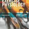 Exercise Physiology for Health Fitness and Performance Fourth Edition