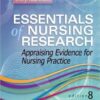 Essentials of Nursing Research: Appraising Evidence for Nursing Practice 8th Edition