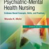 Psychiatric-Mental Health Nursing: Evidence-Based Concepts, Skills, and Practices Eighth Edition