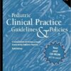 Pediatric Clinical Practice Guidelines & Policies, 16th Edition: A Compendium of Evidence-based Research for Pediatric Practice 16th Edition