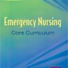 Emergency Nursing Core Curriculum 6th Edition