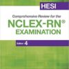HESI Comprehensive Review for the NCLEX-RN Examination, 4e 4th Edition