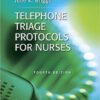 Telephone Triage Protocols for Nurses  Fourth Edition