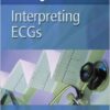 Nursing Know-How: Interpreting ECGs Kindle Edition