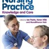 Nursing Practice: Knowledge and Care 1st Edition