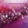 Pharmacology: A Patient-Centered Nursing Process Approach, 8e