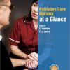 Palliative Care Nursing at a Glance 1st Edition
