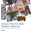 Child, Youth and Family Health: Strengthening Communities Kindle Edition