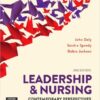 Leadership and Nursing: Contemporary perspectives, 2e