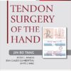Tendon Surgery of the Hand: Expert Consult  1e