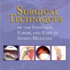 Surgical Techniques of the Shoulder, Elbow, and Knee in Sports Medicine: Expert Consult 1e Har/DVD Edition