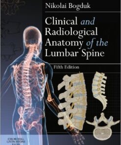 Clinical and Radiological Anatomy of the Lumbar Spine, 5e 5th Edition