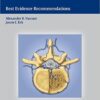Controversies in Spine Surgery: Best Evidence Recommendations 1st Edition