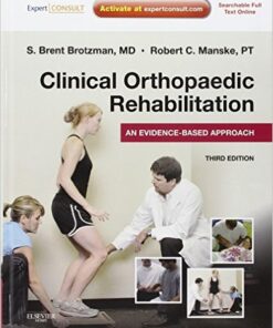 Clinical Orthopaedic Rehabilitation: An Evidence-Based Approach 3e