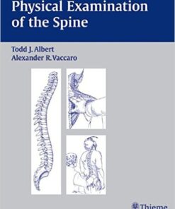 Physical Examination of the Spine 1st Edition