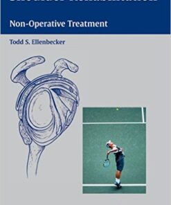 Shoulder Rehabilitation: Non-Operative Treatment 1st Edition