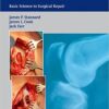 Articular Cartilage Injury of the Knee: Basic Science to Surgical Repair 1st Edition