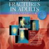 Rockwood and Green's Fractures in Adults: Two Volumes  Seventh Edition