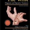 The Wrist: Diagnosis and Operative Treatment Second Edition