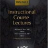Instructional Course Lectures Trauma 2 1st Edition