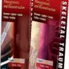 Skeletal Trauma: Basic Science, Management and Reconstruction (2 Volumes) 4th Edition