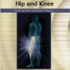 Musculoskeletal Examination of the Hip and Knee: Making the Complex Simple  1st Edition