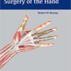 Beasley's Surgery of the Hand 1st Edition
