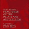 Fractures of the Pelvis and Acetabulum Third Edition