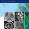 MR Neuroimaging: Brain, Spine, and Peripheral Nerves 1st Edition Original PDF​