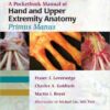 A Pocketbook Manual of Hand and Upper Extremity Anatomy: Primus Manus 1st Edition