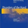 Disorders of the Hand: Volume 1: Hand Injuries 2015th Edition