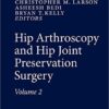 Hip Arthroscopy and Hip Joint Preservation Surgery 2015th Edition