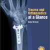 Trauma and Orthopaedics at a Glance 1st Edition