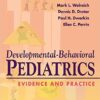 Developmental-Behavioral Pediatrics: Evidence and Practice Kindle Edition