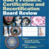 Oski's Pediatric Certification and Recertification Board Review 1 Pap/Psc Edition