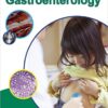 Pediatric Practice Gastroenterology 1st Edition
