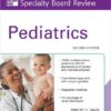 McGraw-Hill Specialty Board Review Pediatrics, Second Edition 2nd Edition