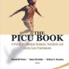 The PICU Book: A Primer for Medical Students, Residents and Acute Care Practitioners 1st Edition
