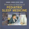 Principles and Practice of Pediatric Sleep Medicine 2e 2nd Edition