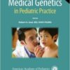 Medical Genetics in Pediatric Practice 1st Edition
