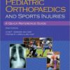 Pediatric Orthopaedics and Sport Injuries: A Quick Reference Guide 2nd Edition