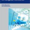 Advanced Concepts in Surgical Research 1st Edition