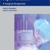 Getting Your Research Paper Published: A Surgical Perspective  1st Edition