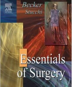 Essentials of Surgery: with STUDENT CONSULT Access 1st Edition