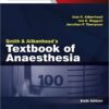 Smith and Aitkenhead's Textbook of Anaesthesia 6th Edition